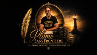 Logo Plume sans frontière : une plume dorée, le portrait de Raymond Mialon dans un médaillon et un phare au soleil couchant, avec la devise « Ta dose d’histoires, de poésie et musique »